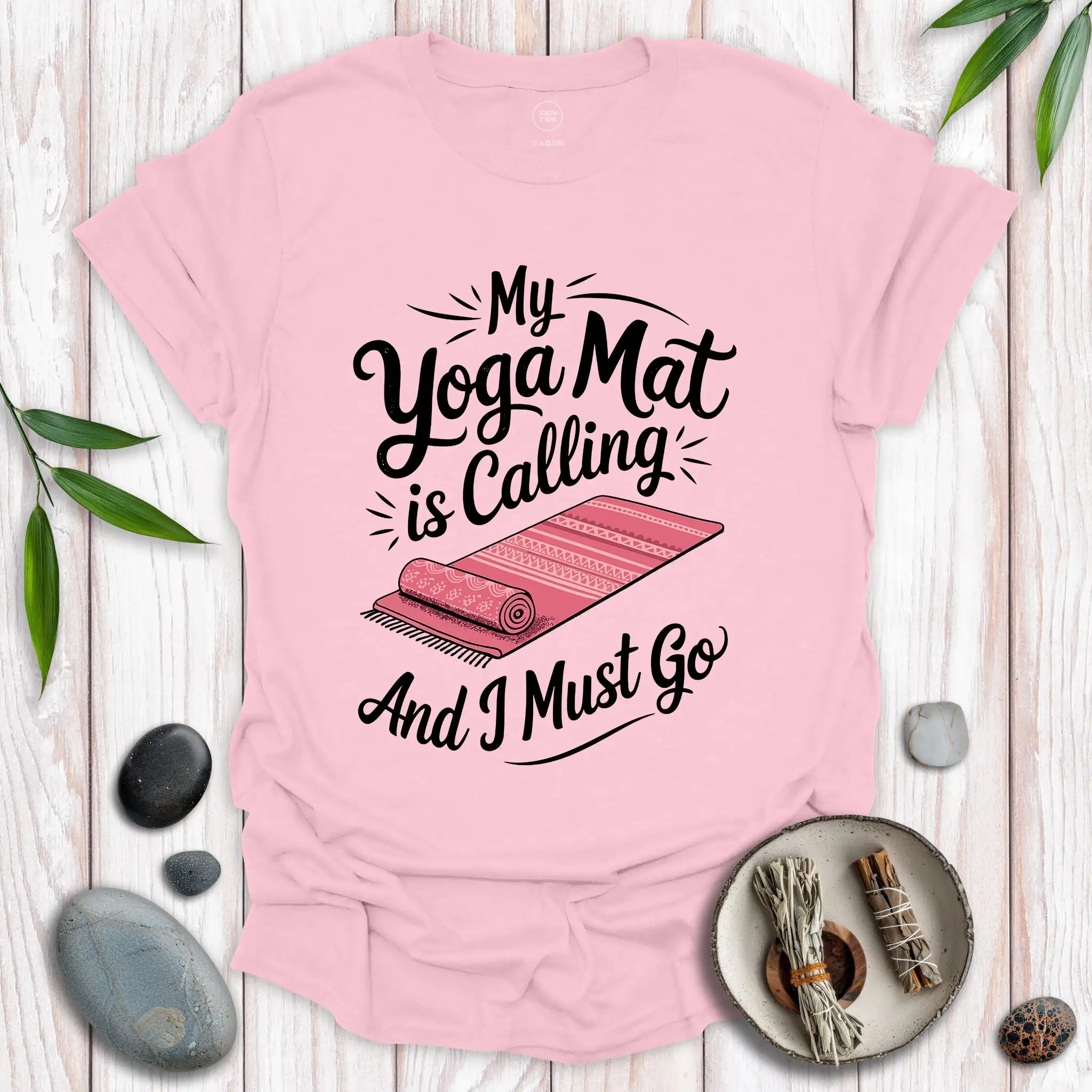 My Yoga Mat Is Calling T-Shirt