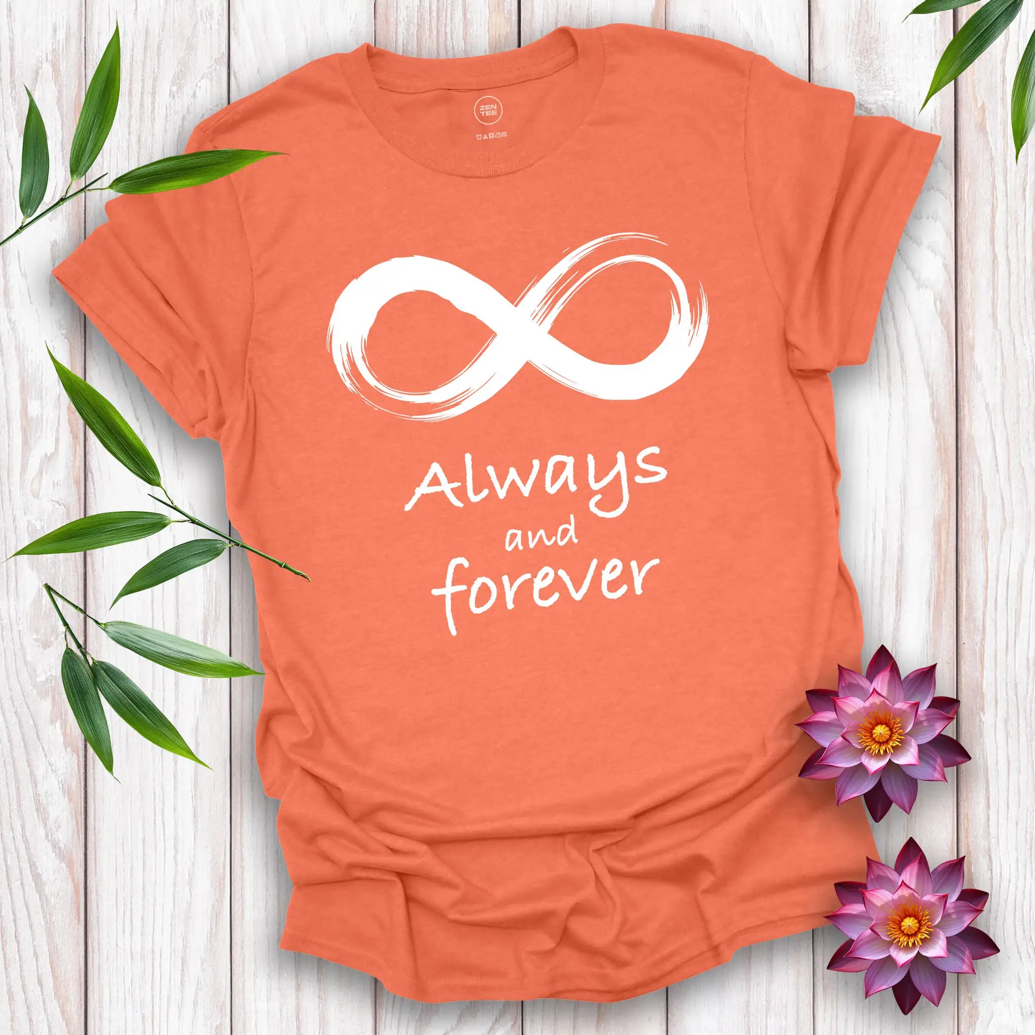 Always and Forever T-Shirt