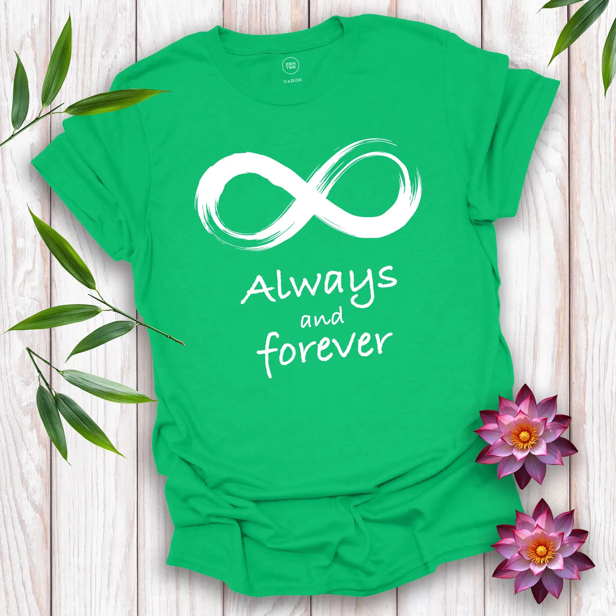 Always and Forever T-Shirt