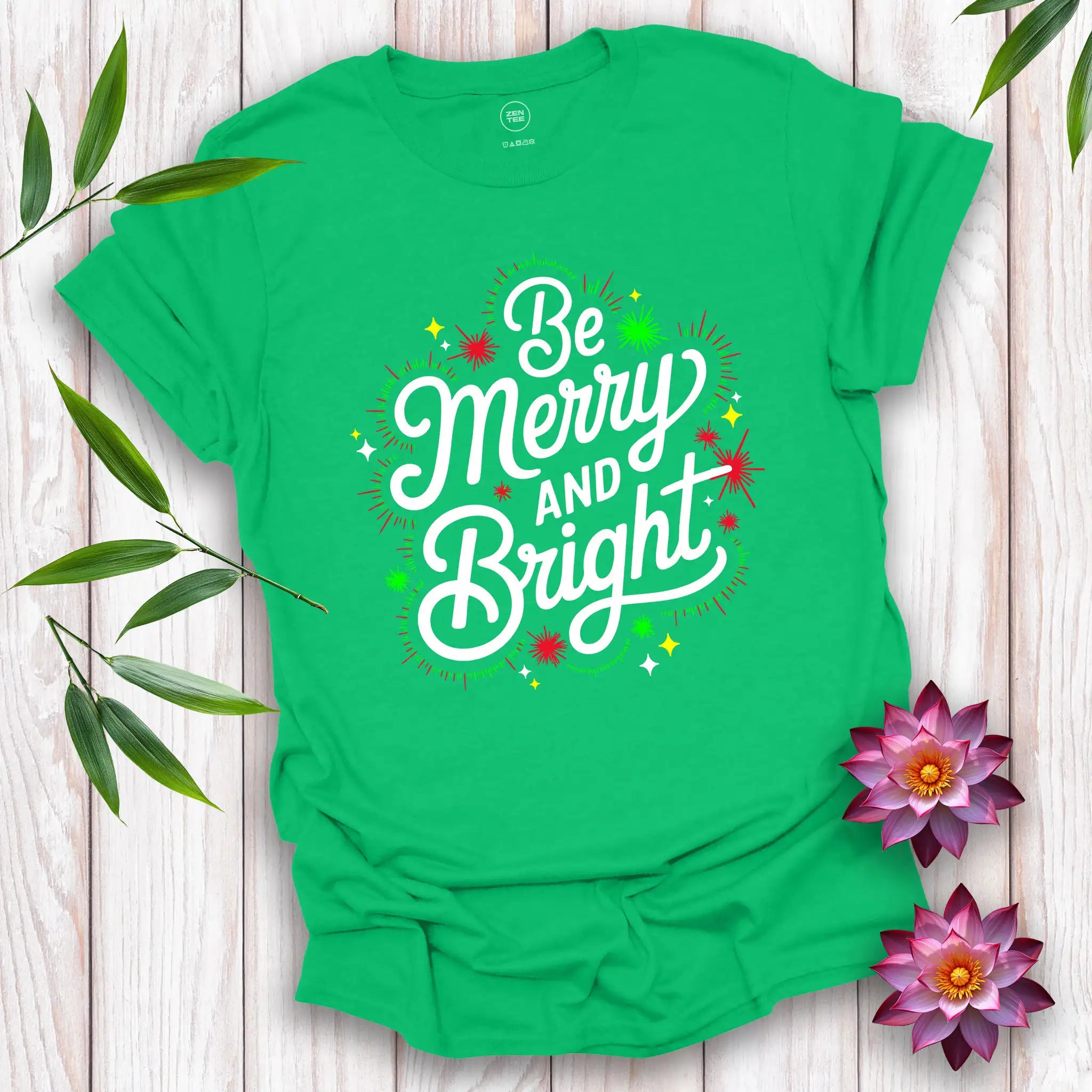 Be Merry and Bright T-Shirt