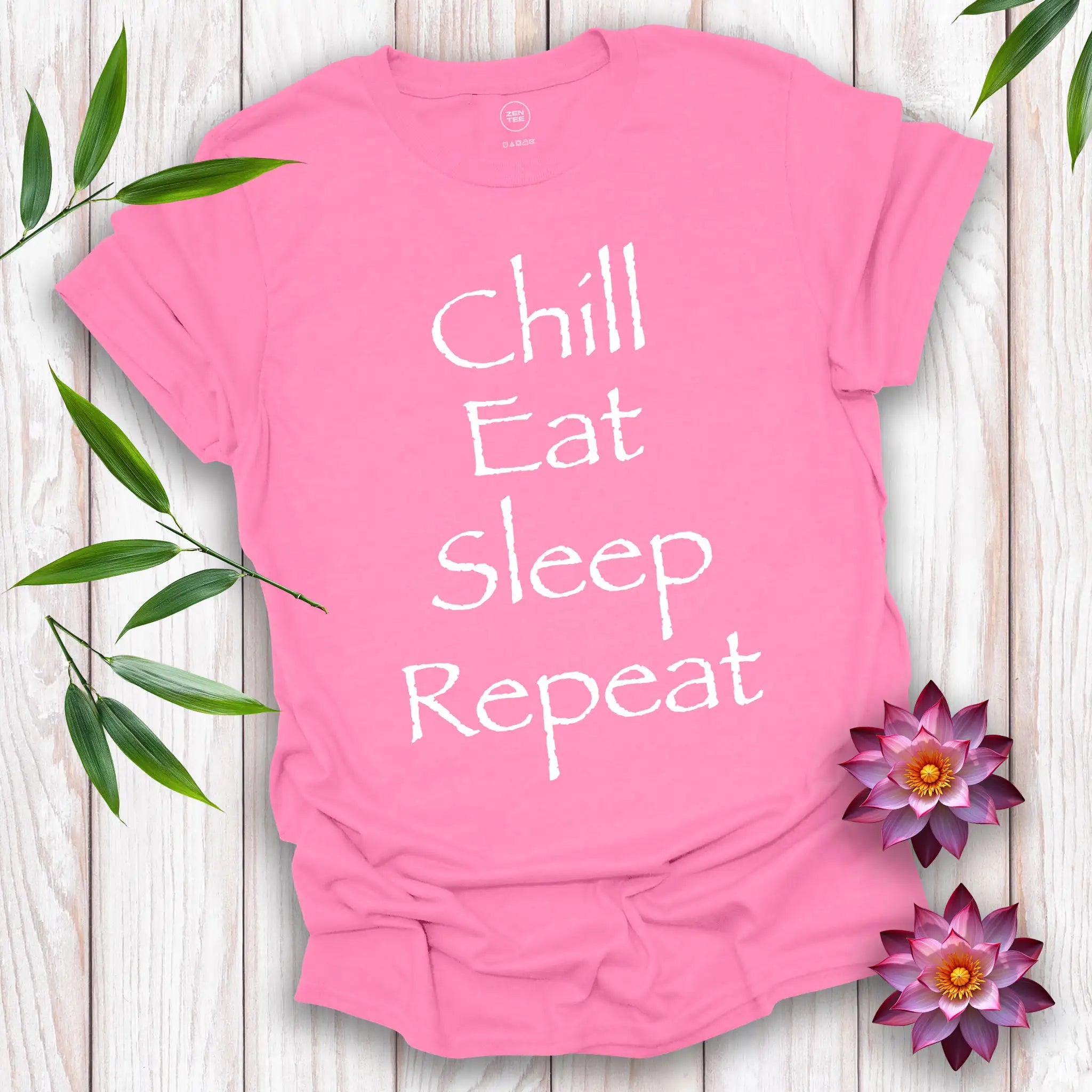 Chill Eat Sleep Repeat T-Shirt