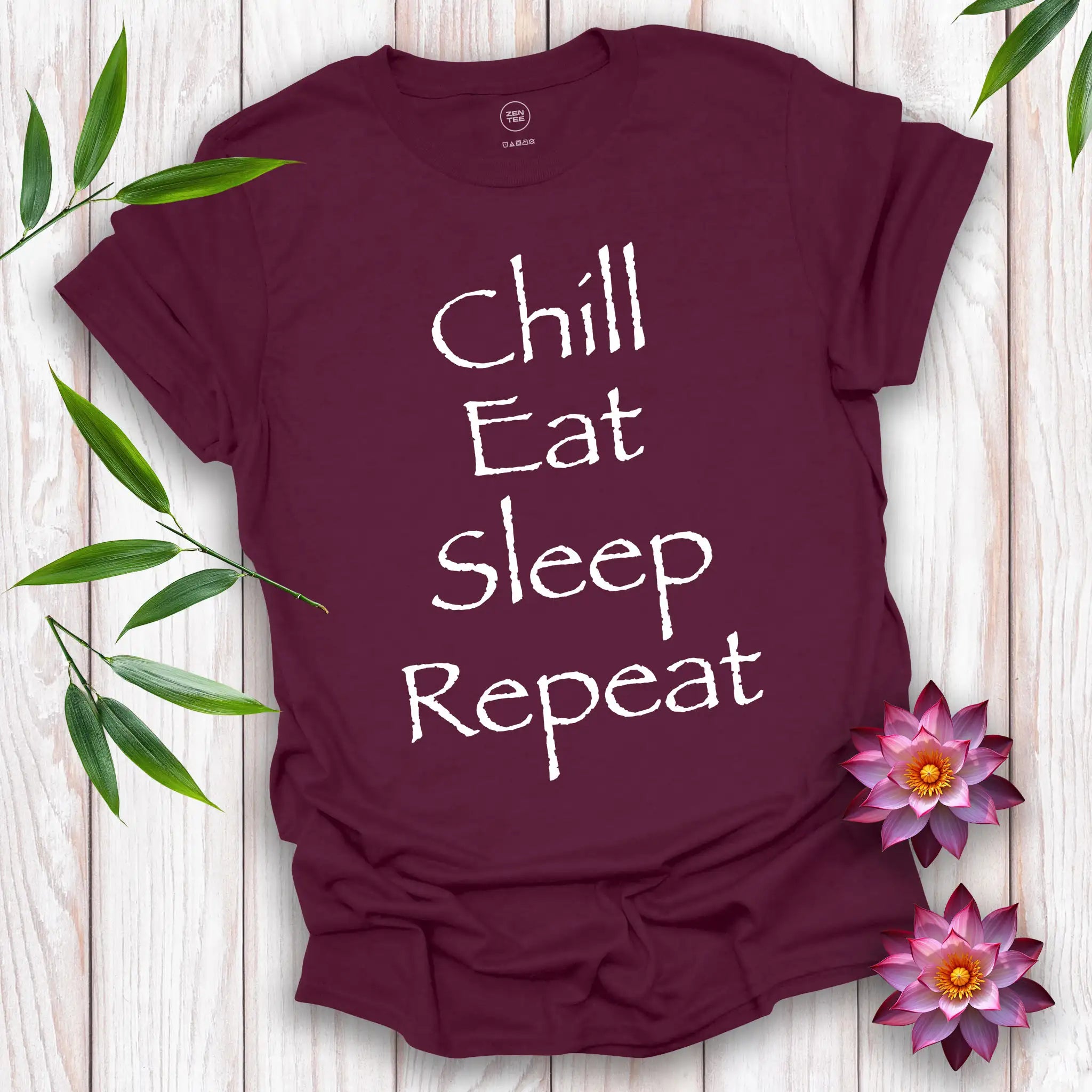 Chill Eat Sleep Repeat T-Shirt