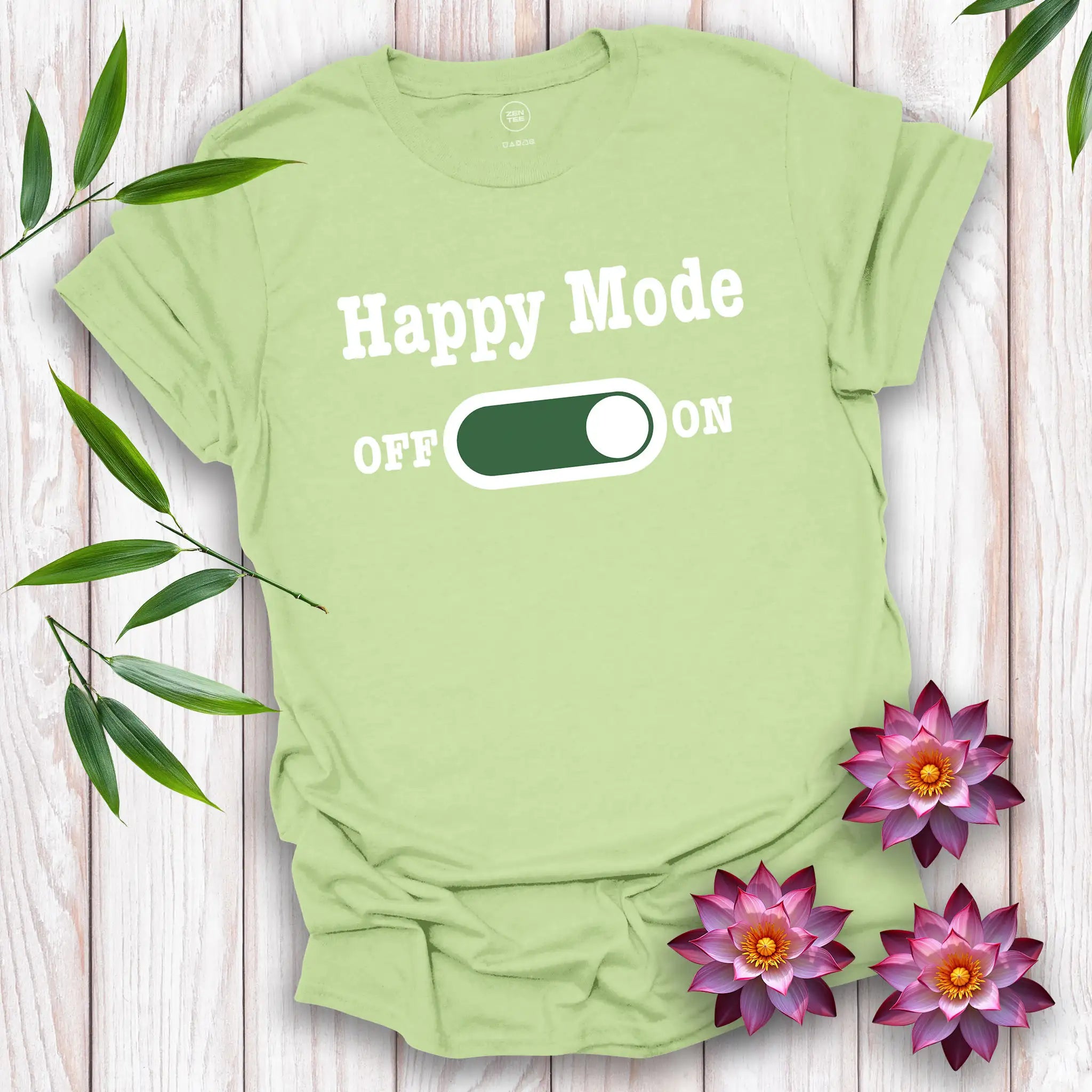 Happy Mode On T-Shirt