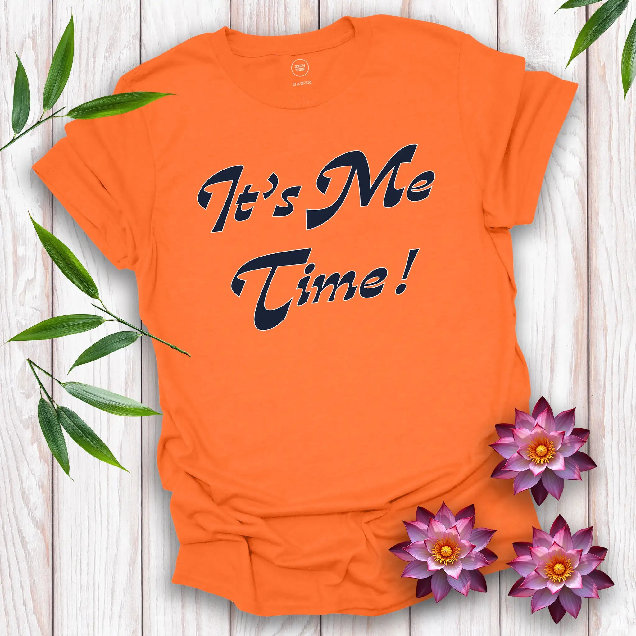 It’s Me Time T-Shirt