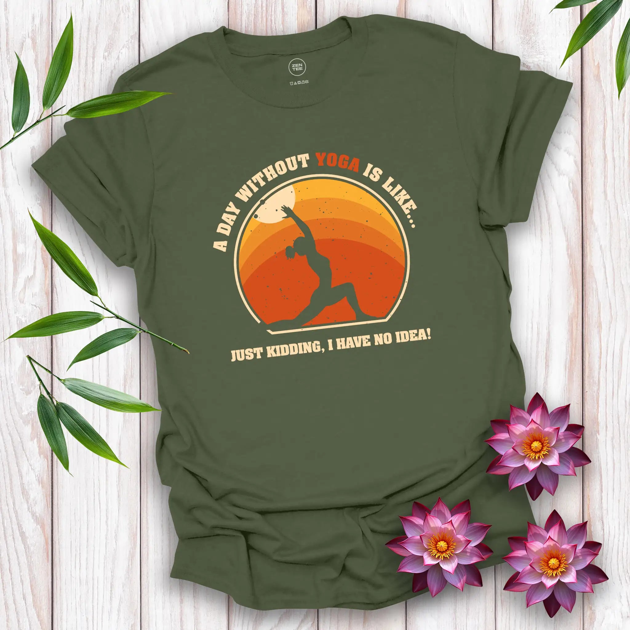 A Day Without Yoga T-Shirt