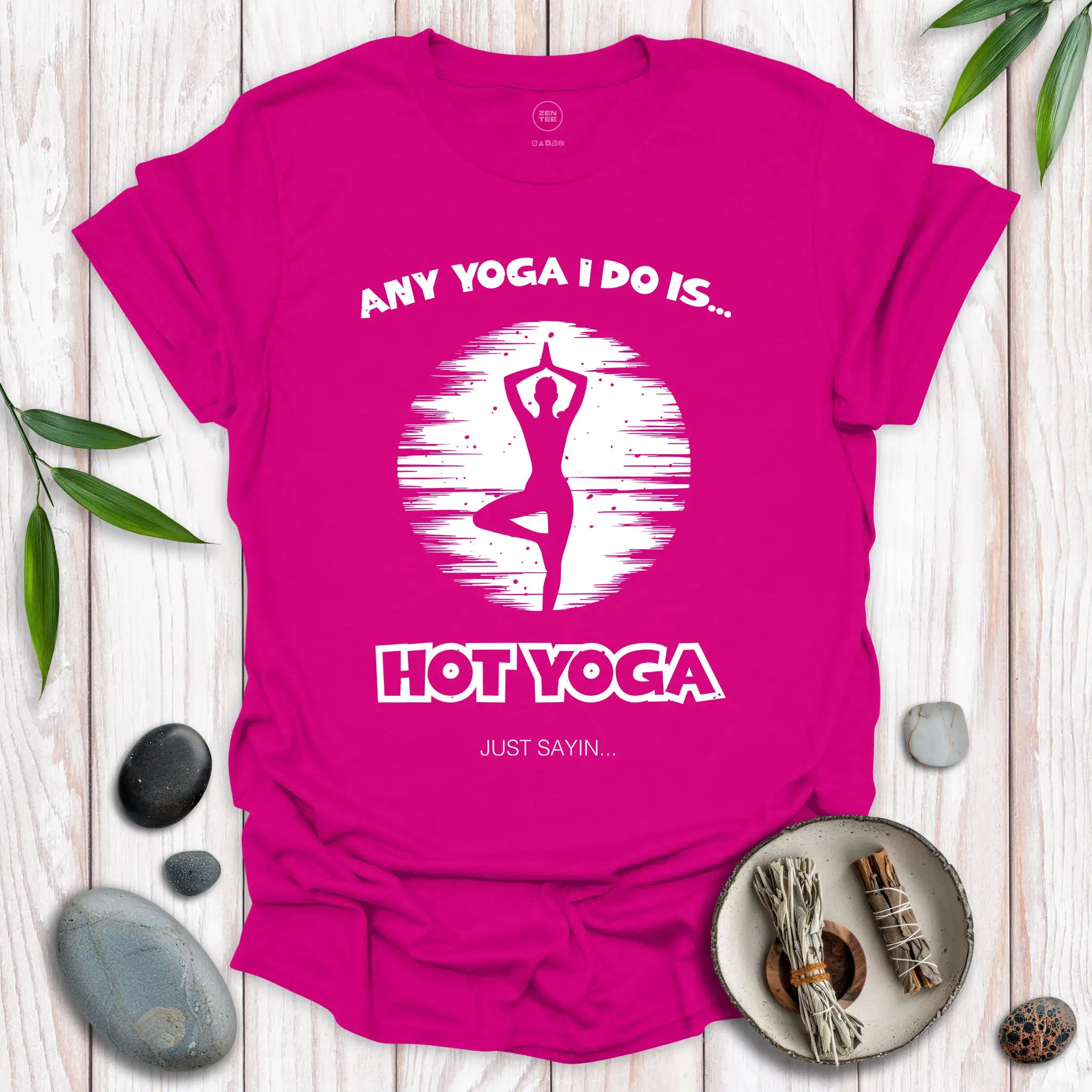 Any Yoga I Do T-Shirt