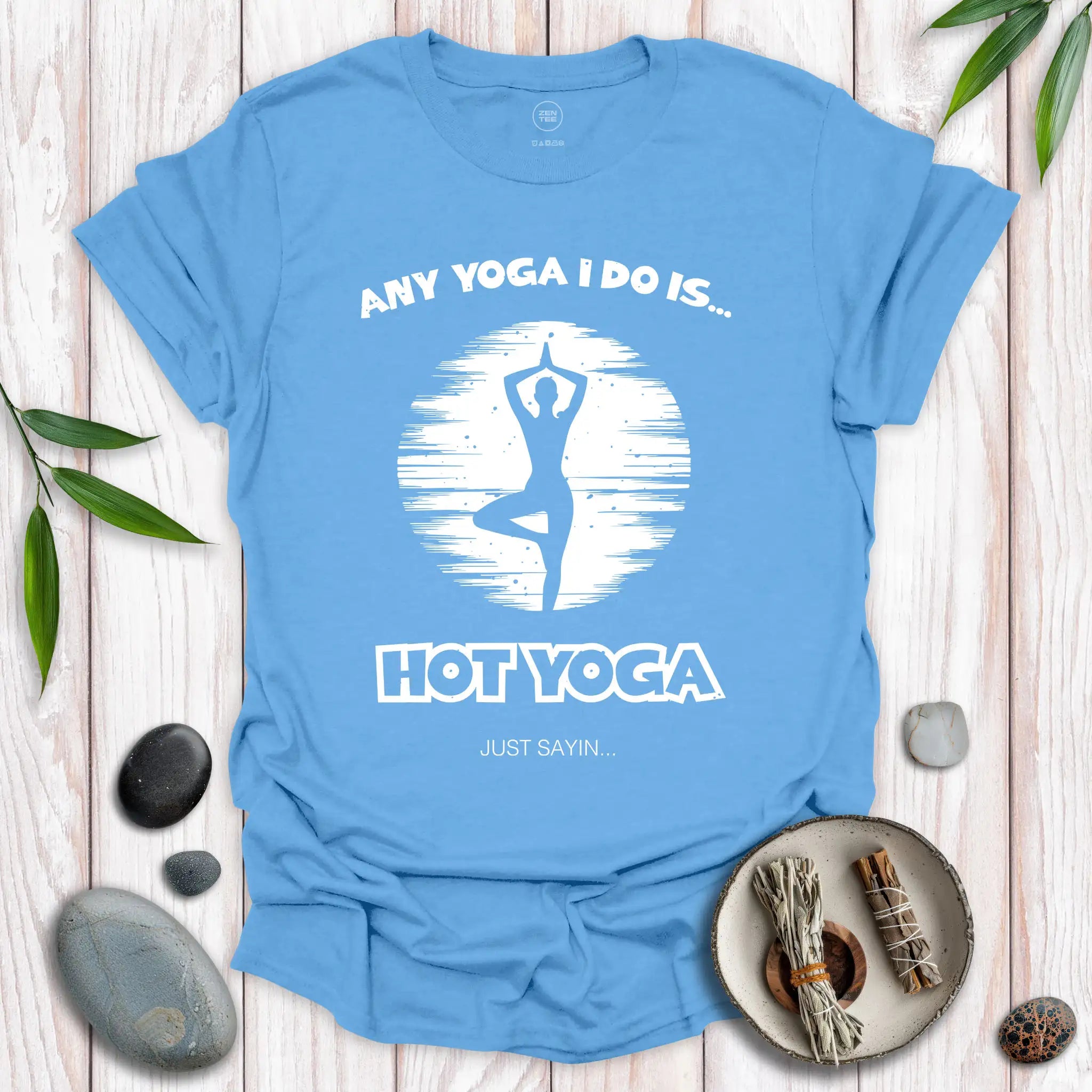 Any Yoga I Do T-Shirt