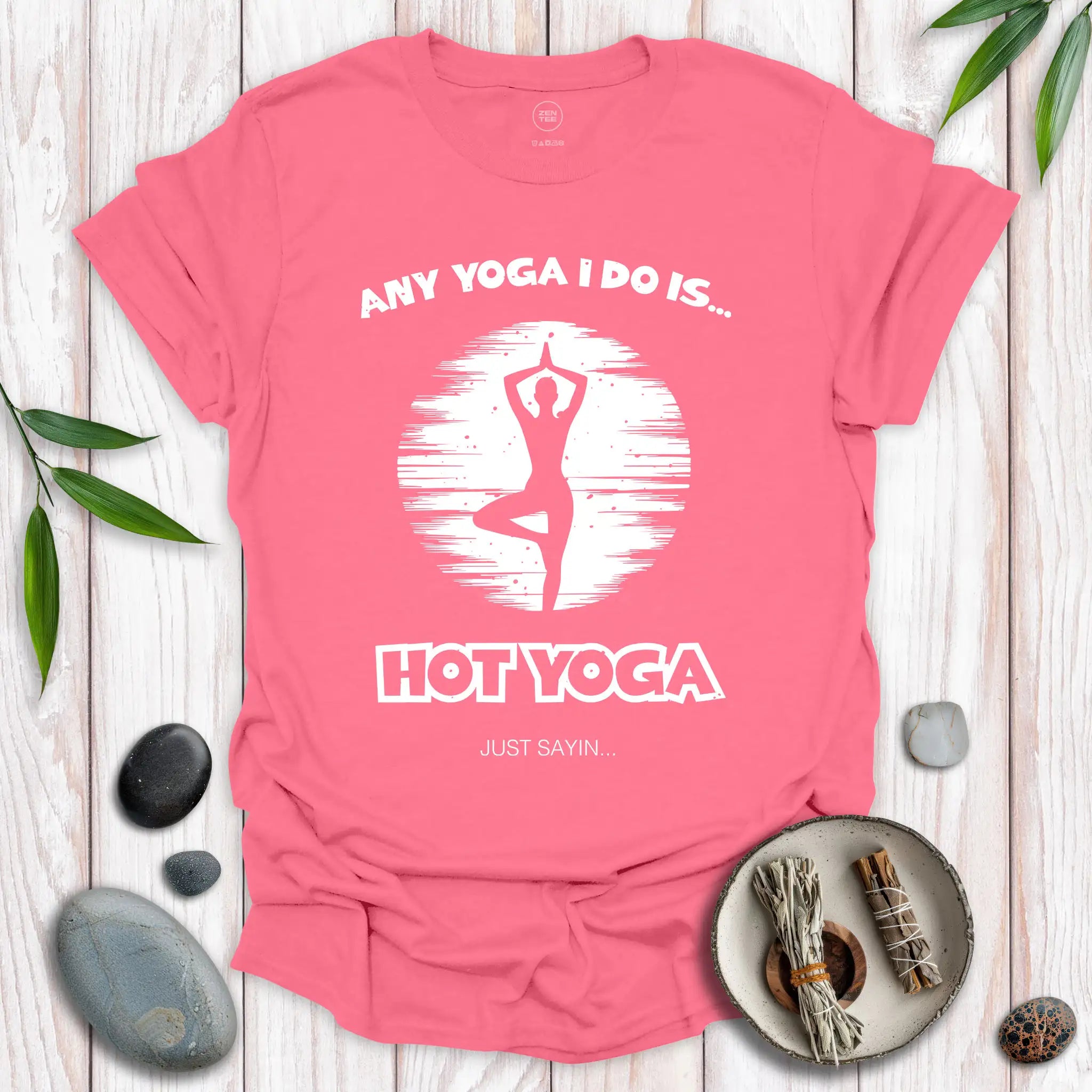 Any Yoga I Do T-Shirt