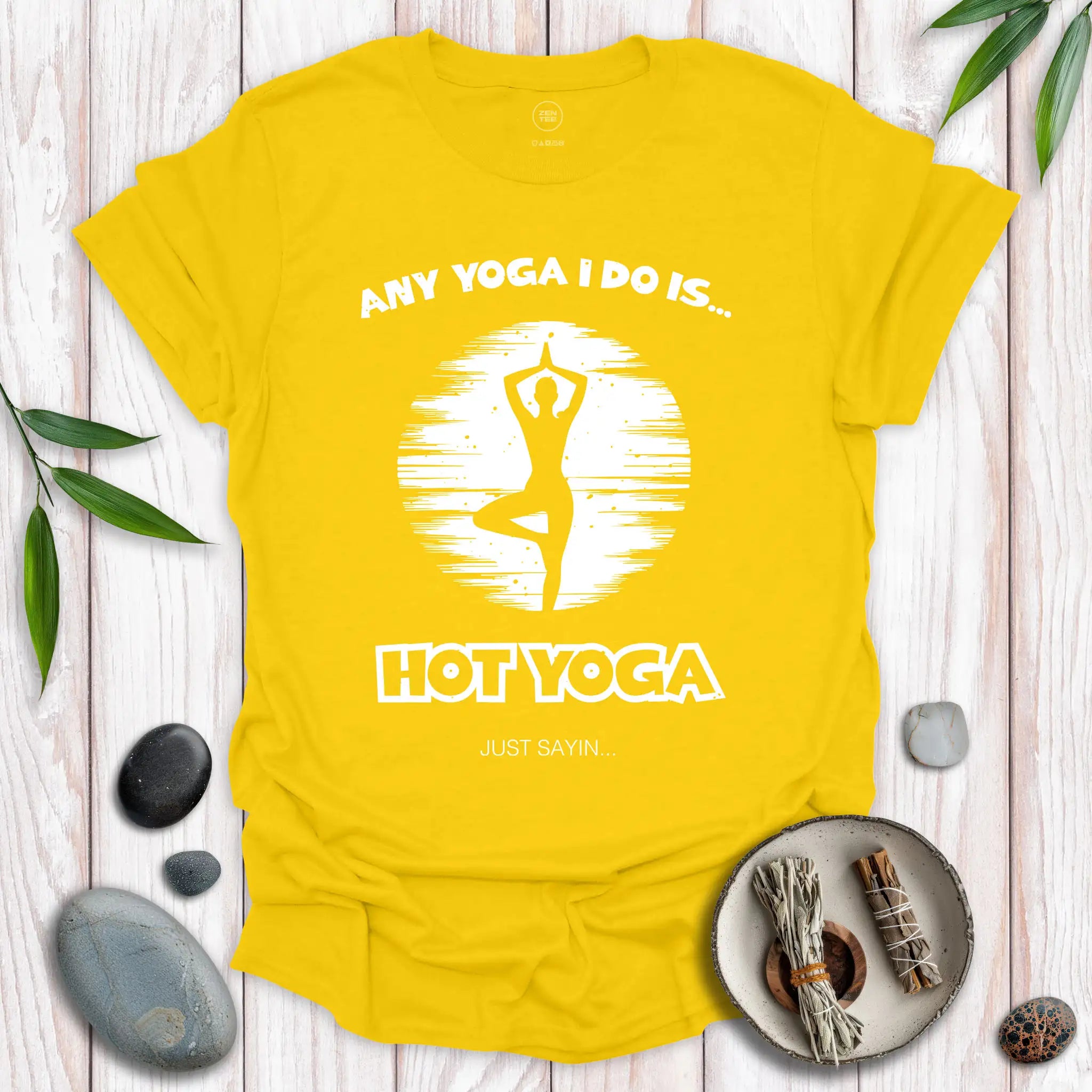 Any Yoga I Do T-Shirt