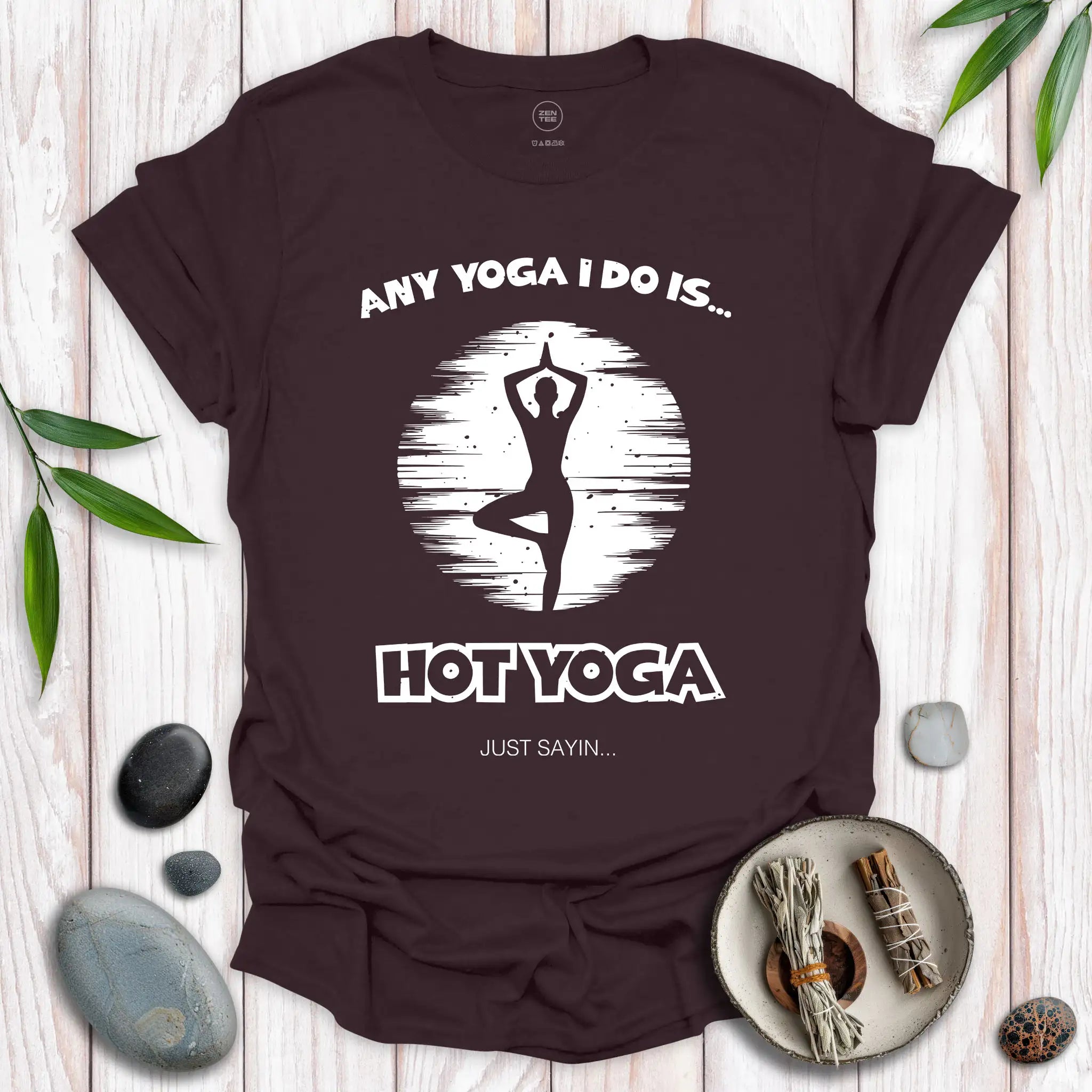 Any Yoga I Do T-Shirt
