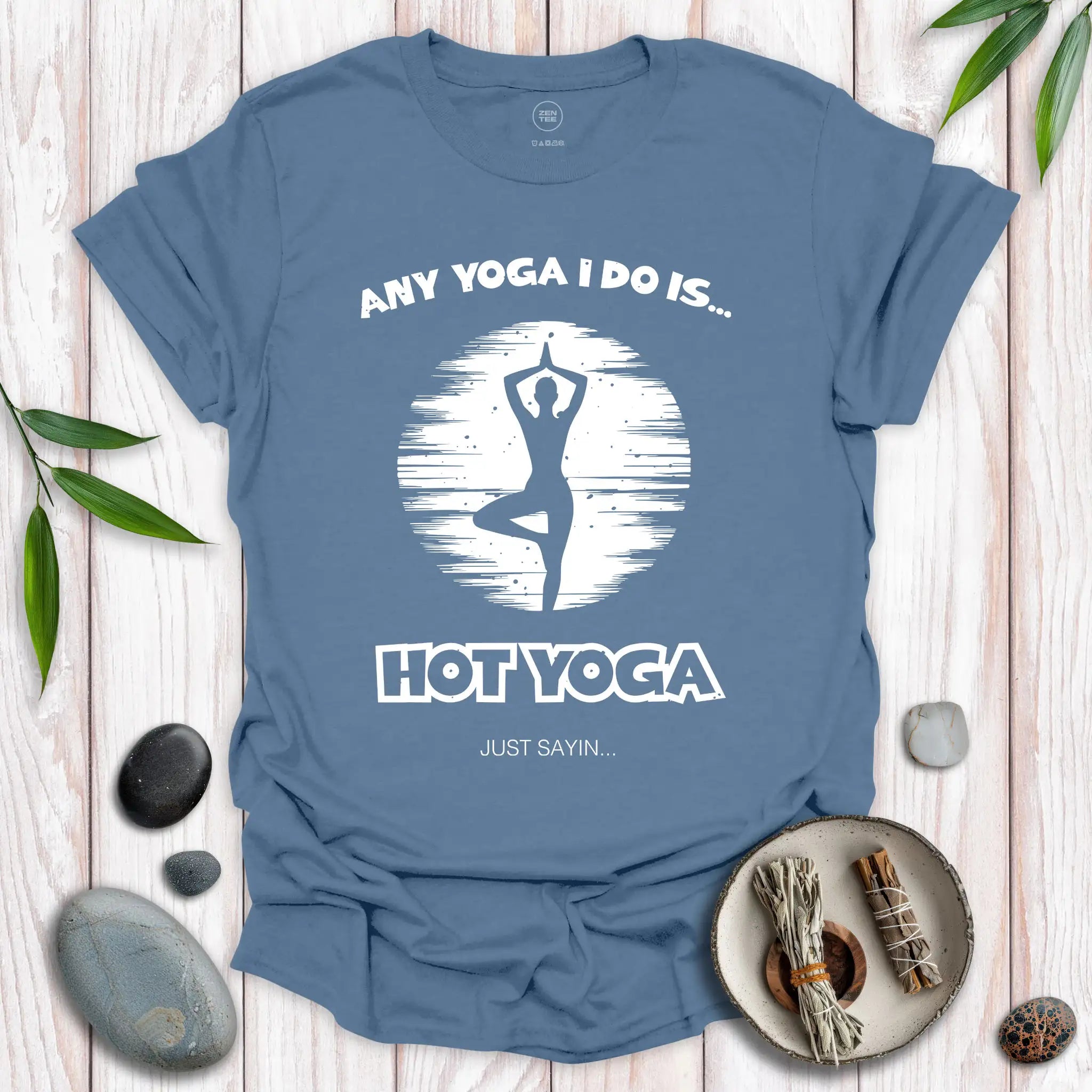Any Yoga I Do T-Shirt