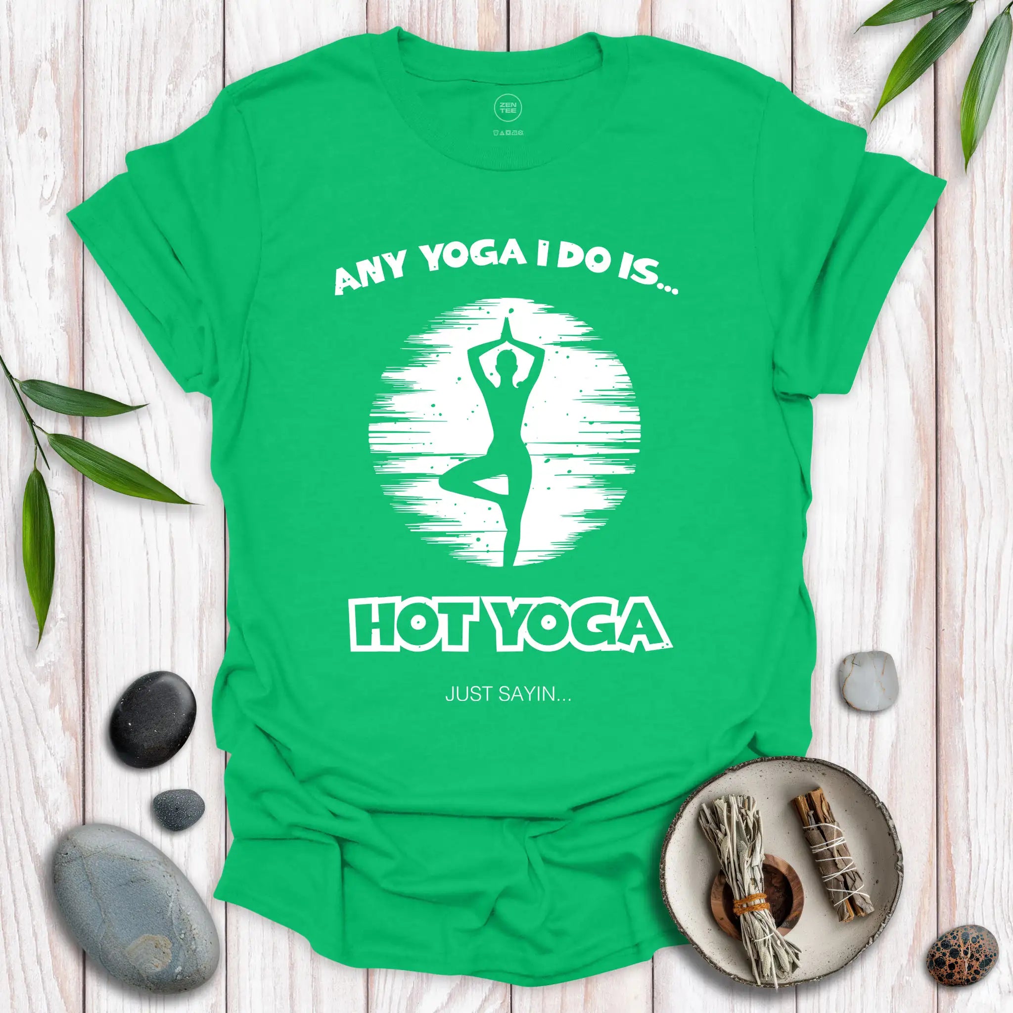 Any Yoga I Do T-Shirt