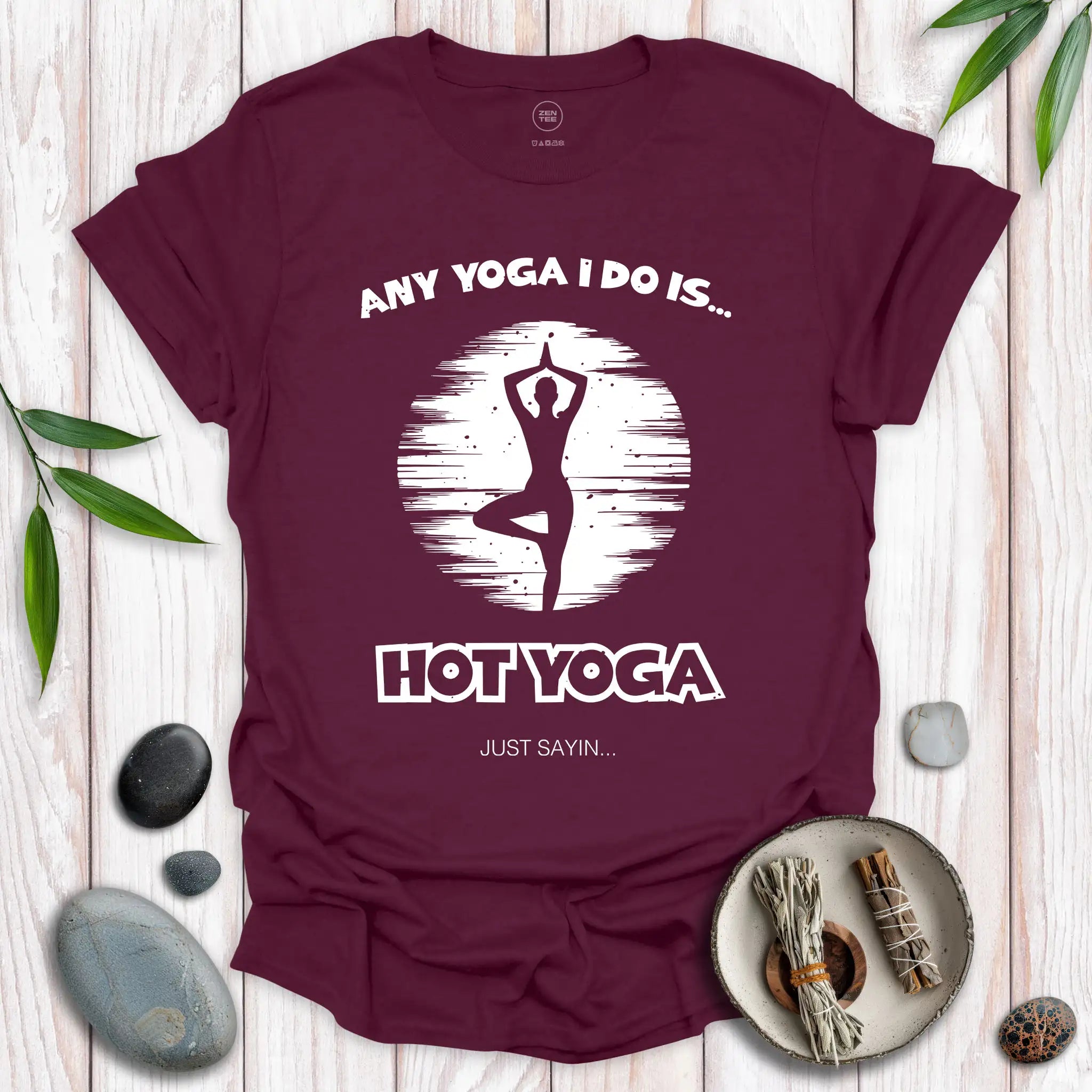 Any Yoga I Do T-Shirt
