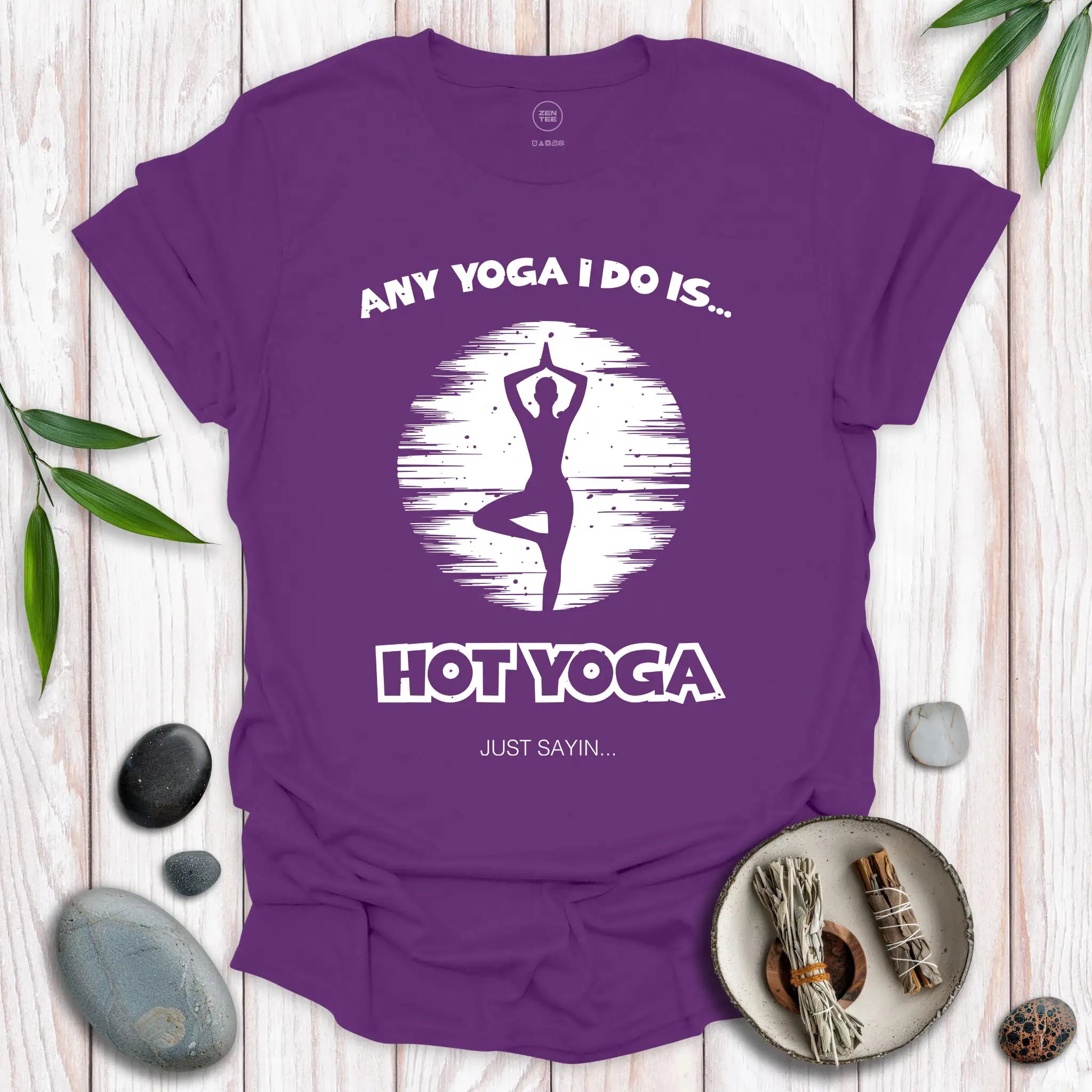 Any Yoga I Do T-Shirt