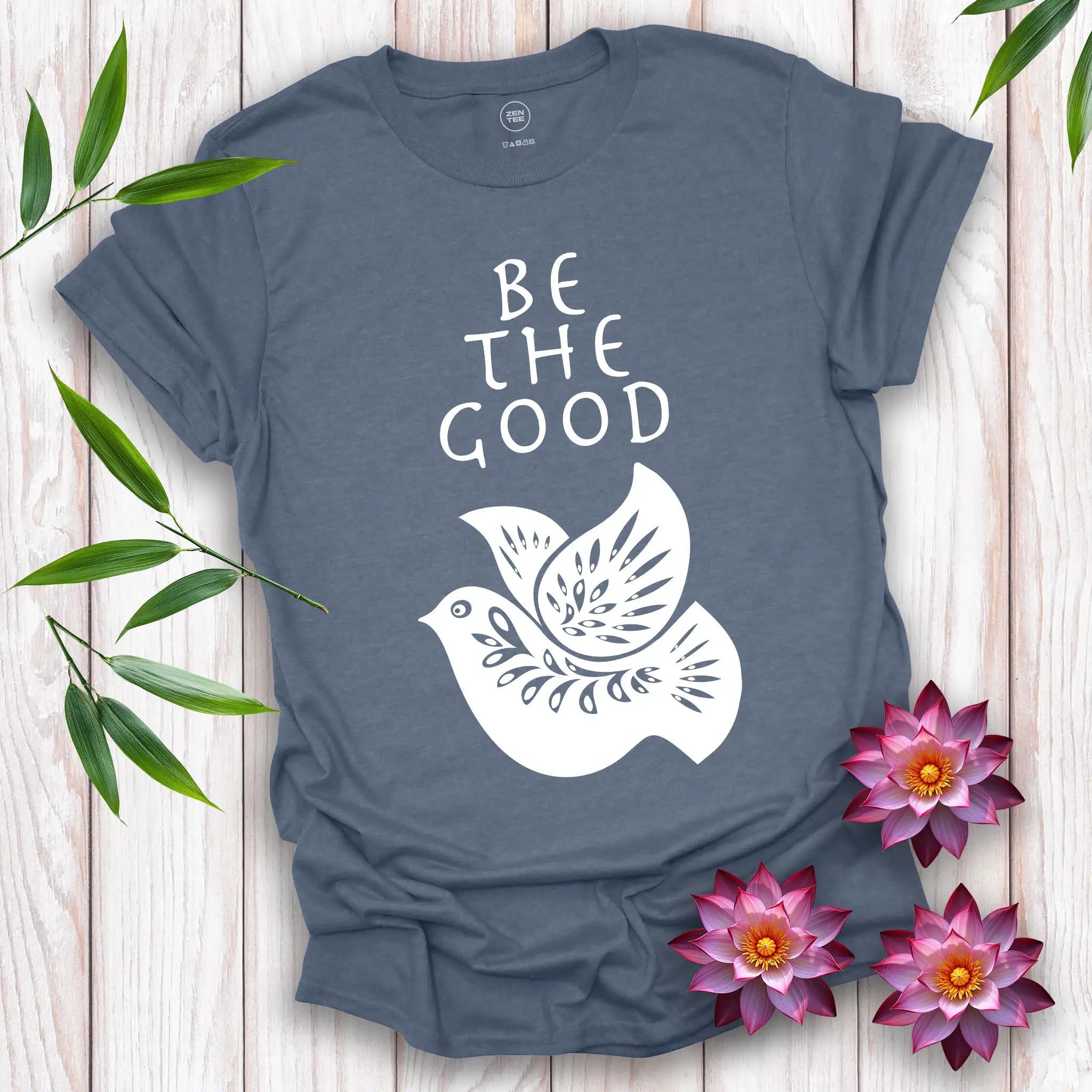 Be The Good T-Shirt