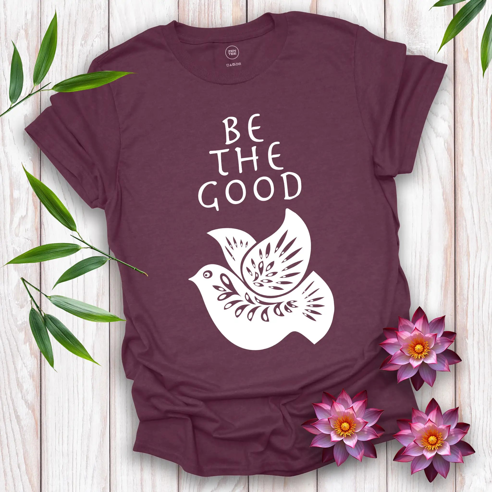 Be The Good T-Shirt