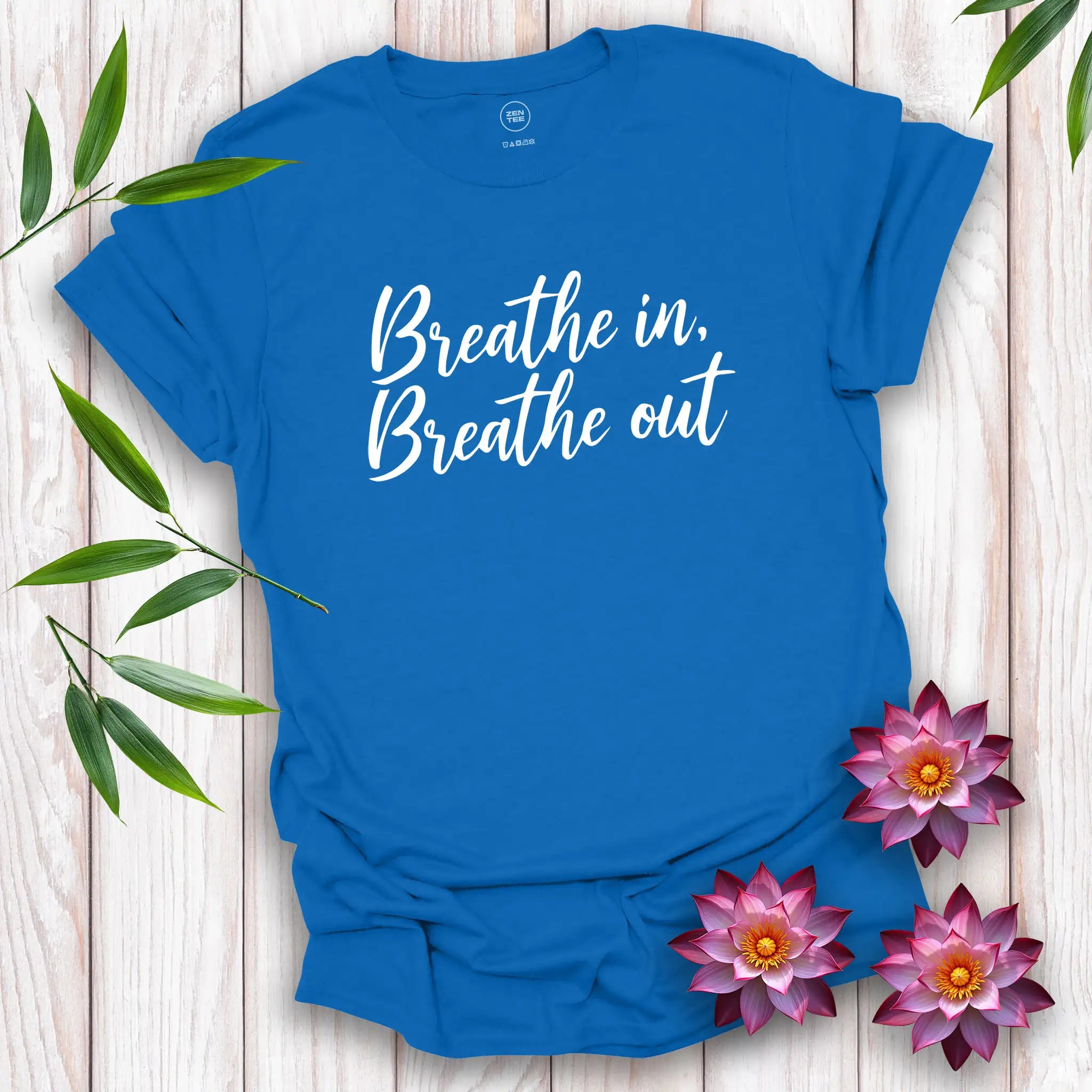 Breathe In, Breathe Out T-Shirt