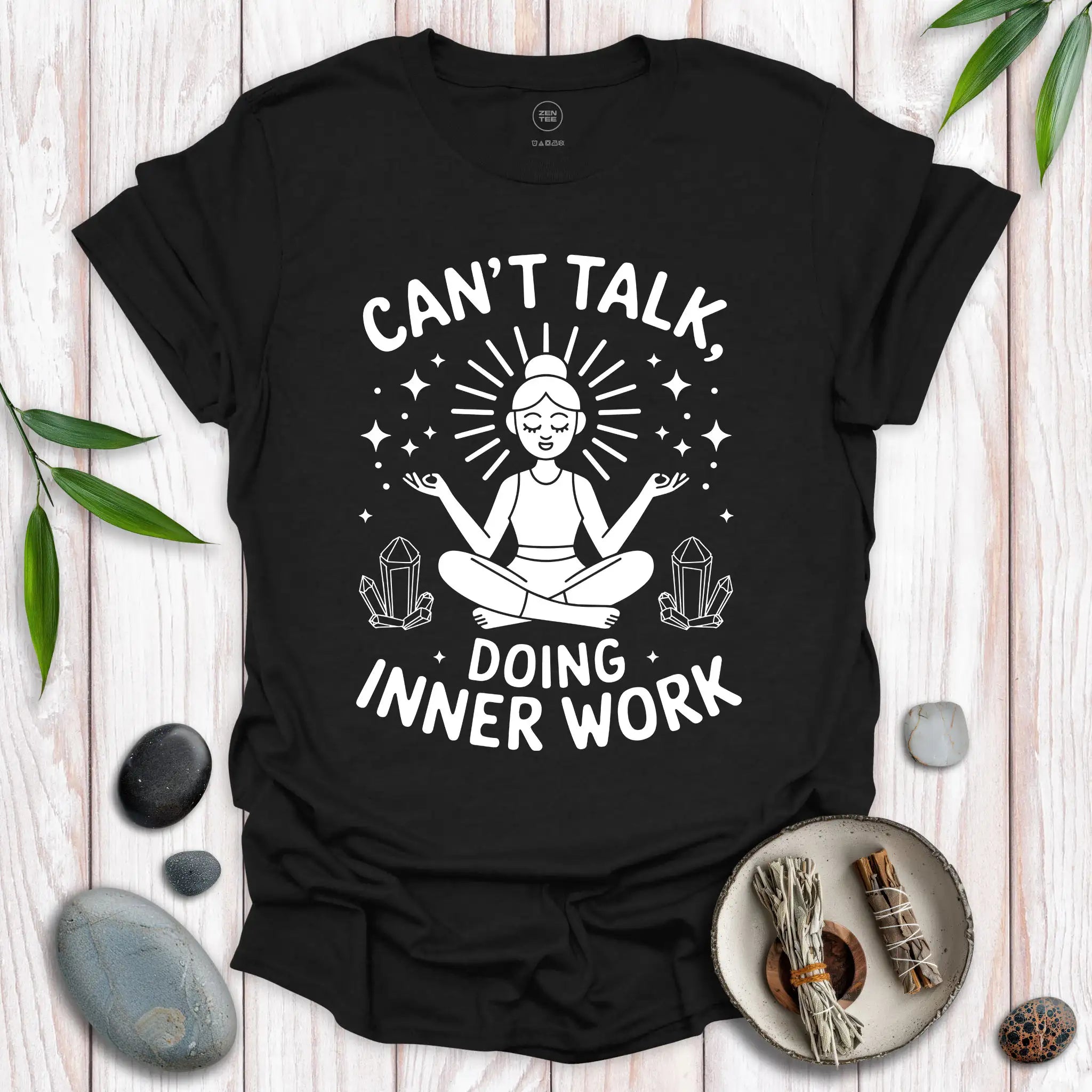 Can't Talk, Doing Inner Work T-Shirt