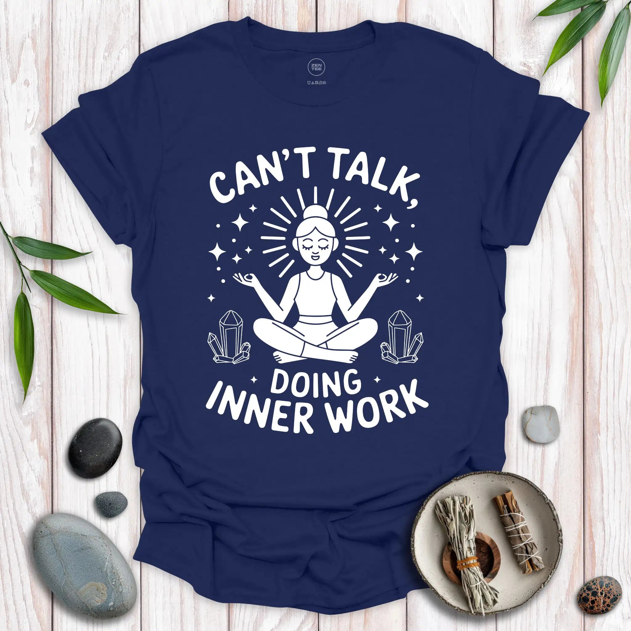 Can't Talk, Doing Inner Work T-Shirt