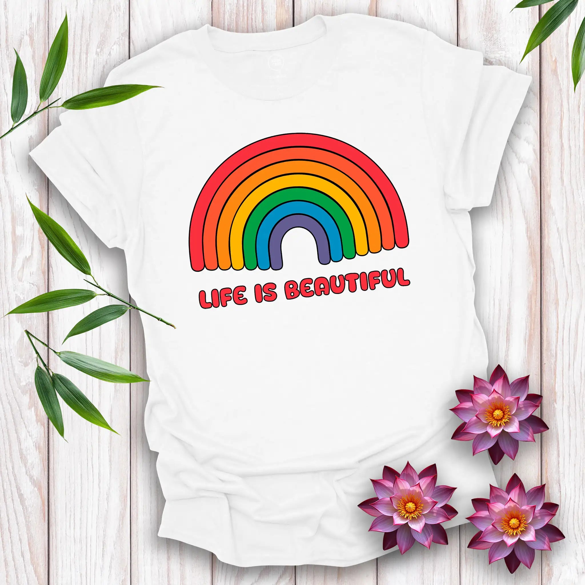 Life is Beautiful T-Shirt