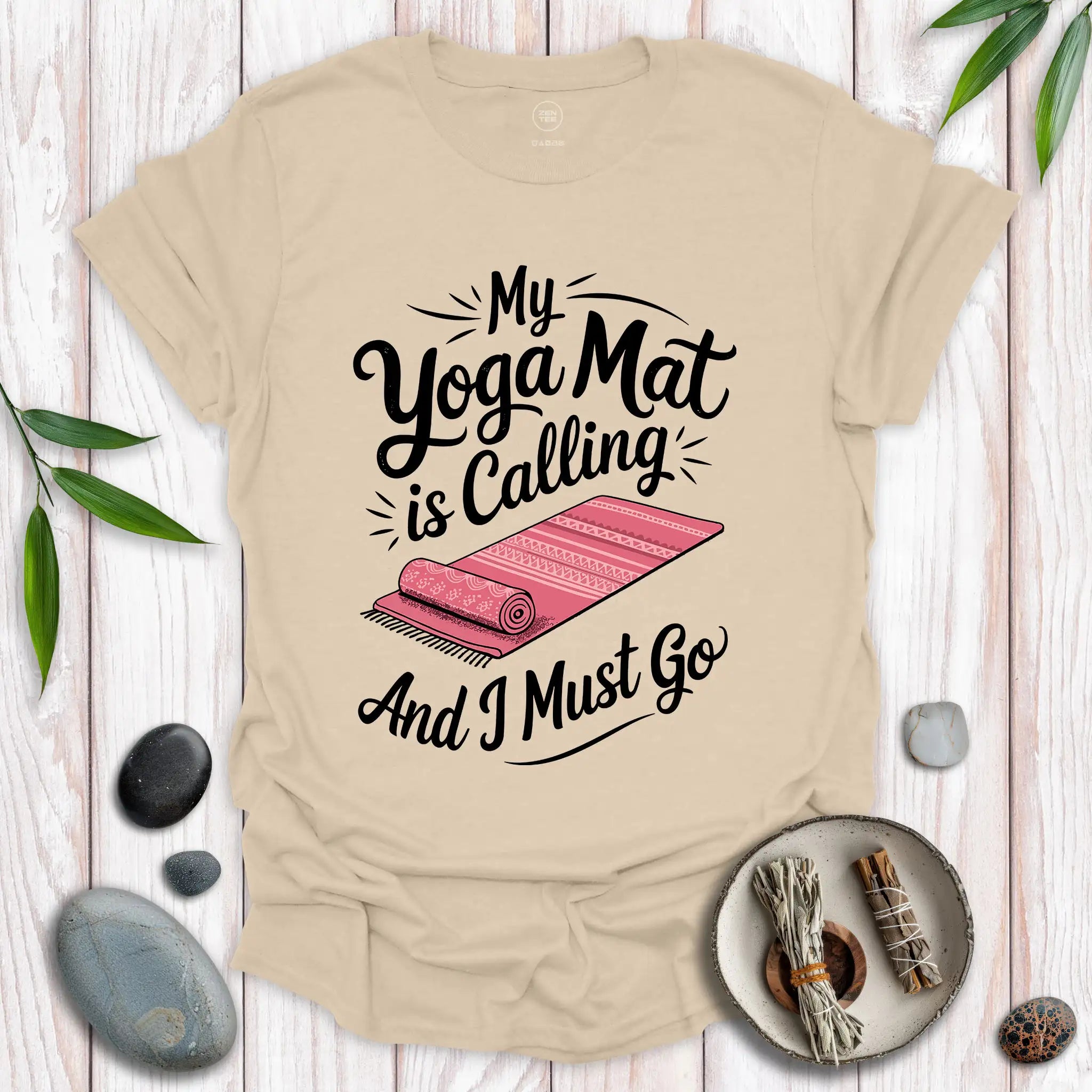 My Yoga Mat Is Calling T-Shirt