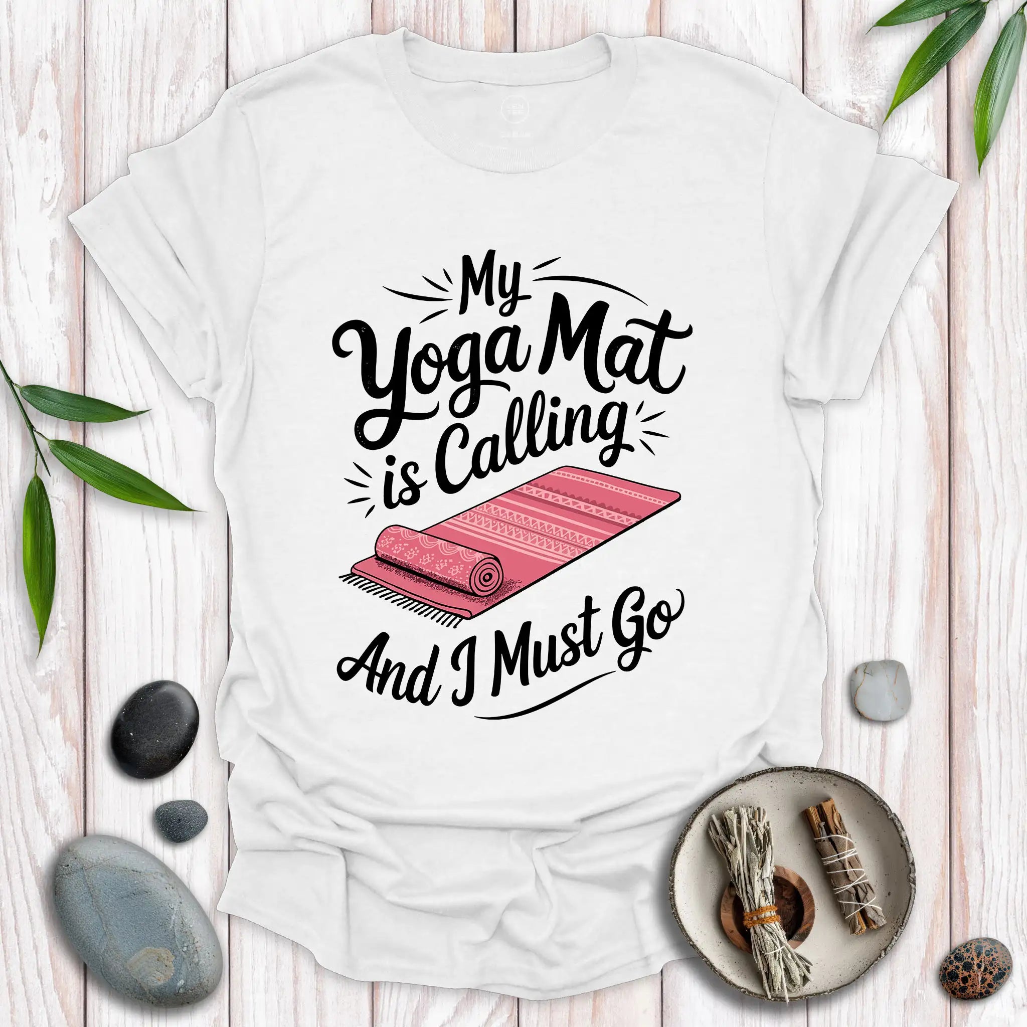 My Yoga Mat Is Calling T-Shirt