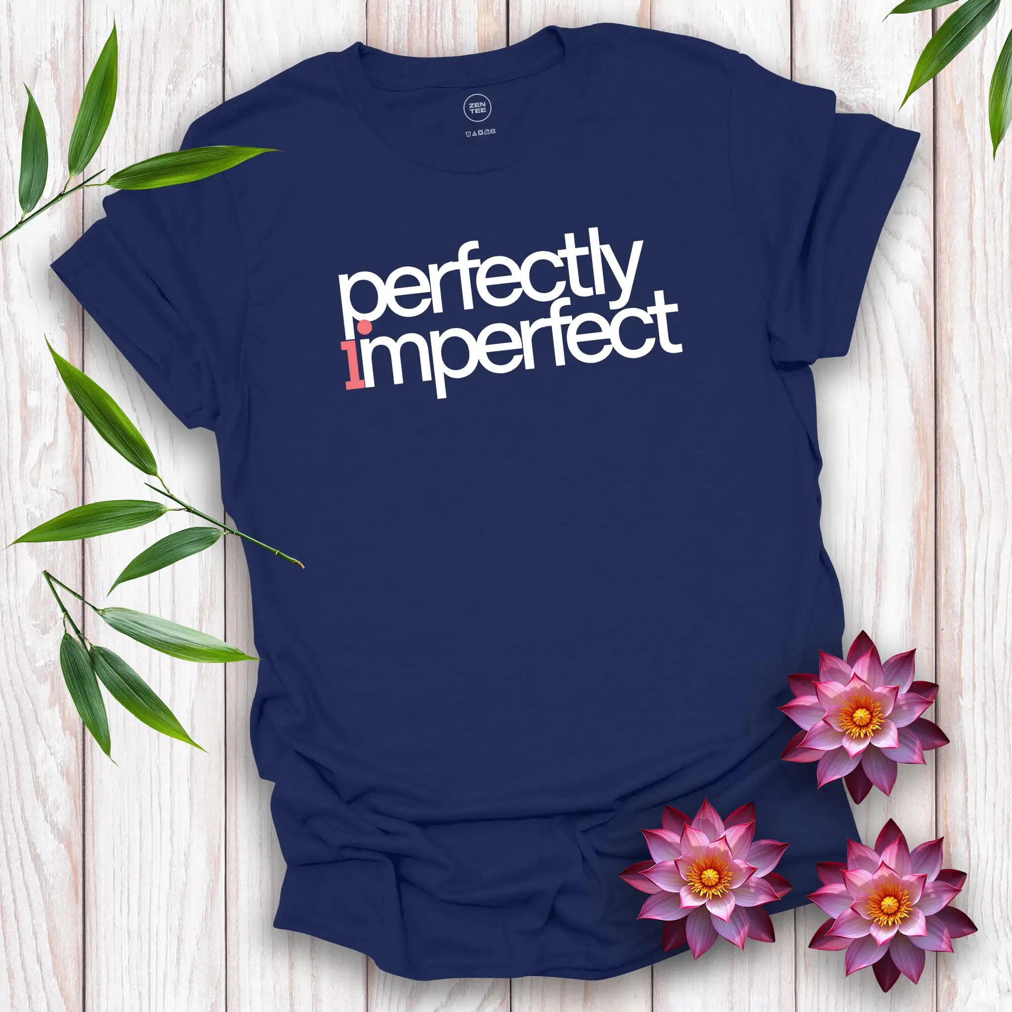 Perfectly Imperfect T-Shirt
