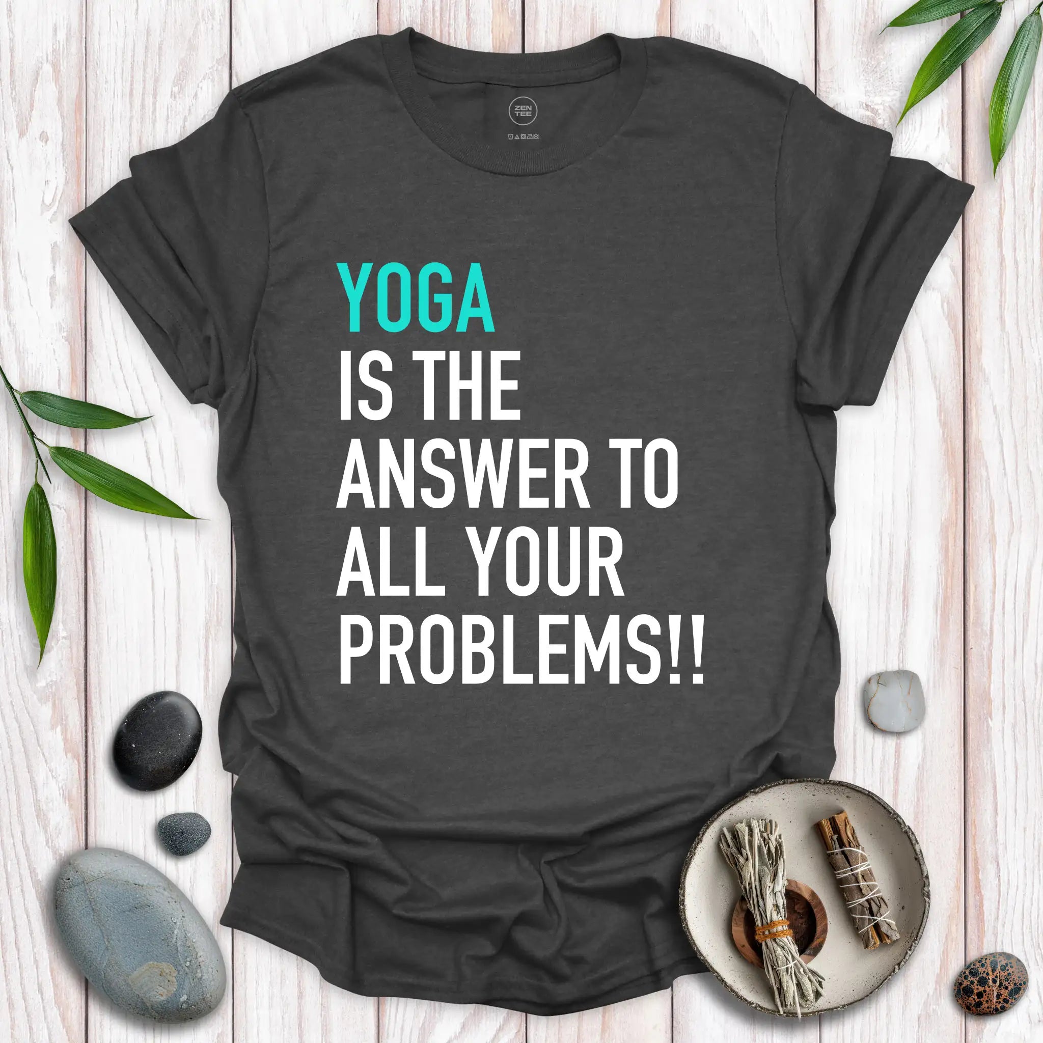 Yoga Is the Answer T-Shirt